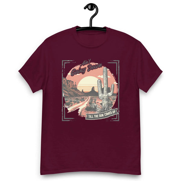 Unisex Classic Tee – Ain’t Going Down Till the Sun Comes Up -ARLXUN