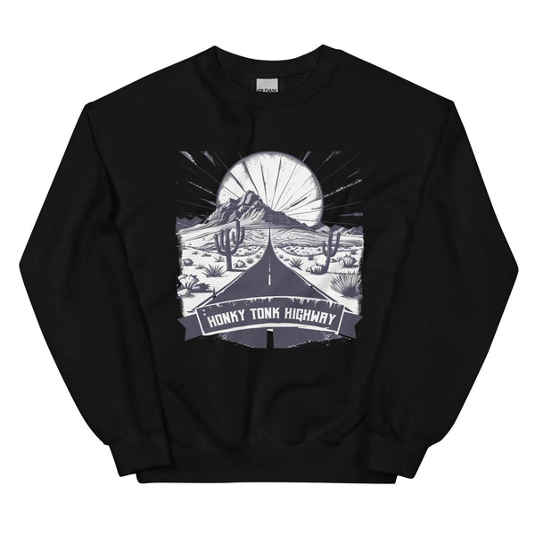 Honky Tonk Highway Unisex Sweatshirt -ARLXUN