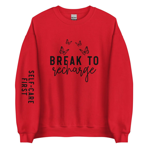 Break to Recharge-Unisex Sweatshirt -ARLXUN