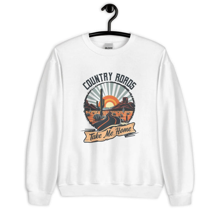 Country Roads Take Me Unisex Sweatshirt -ARLXUN