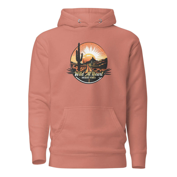 Unisex Hoodie Wild At Heart, Desert Vibes -ARLXUN